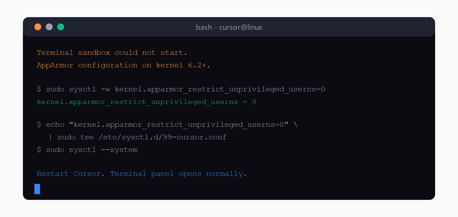 Terminal output showing the Cursor sandbox error and the two-command sysctl fix that resolves it