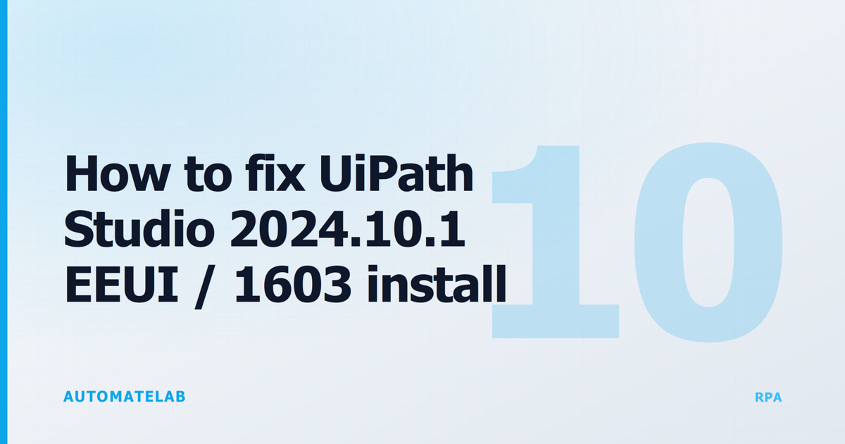 Title card with the number 1603 as the hero on a slate-blue RPA-cluster gradient and the headline 'How to fix UiPath Studio 2024.10.1 EEUI / 1603 install error' in white.