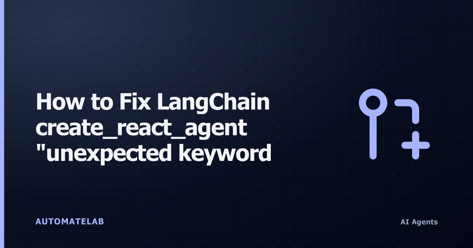 How to fix LangChain create_react_agent unexpected keyword argument prompt error