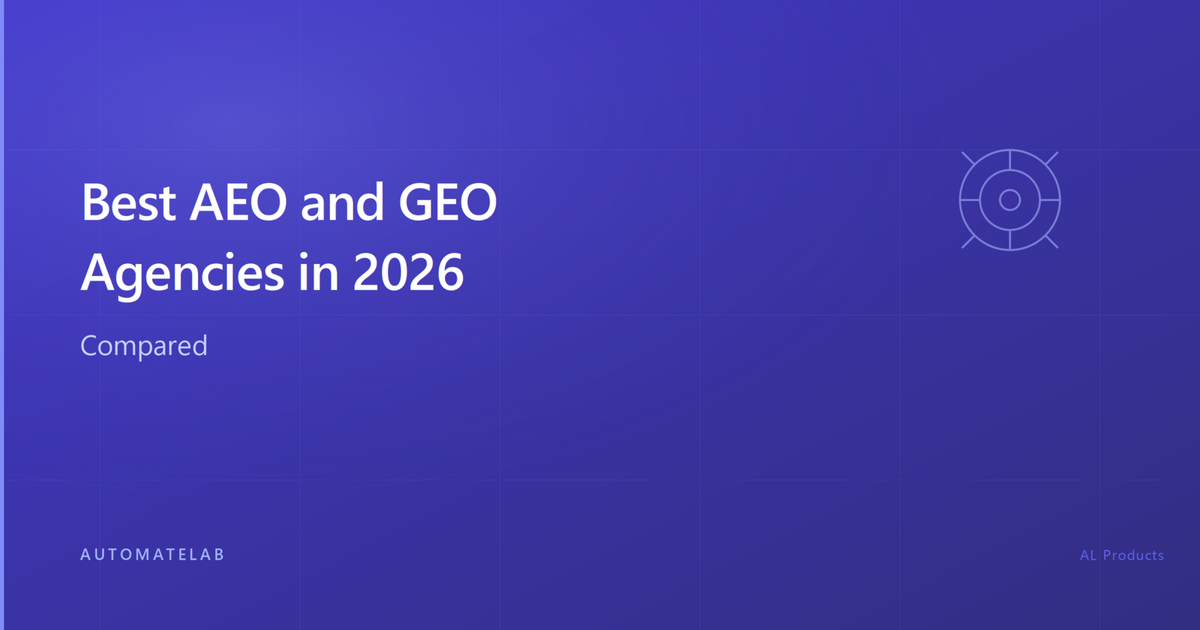 Best AEO and GEO Agencies in 2026, Compared